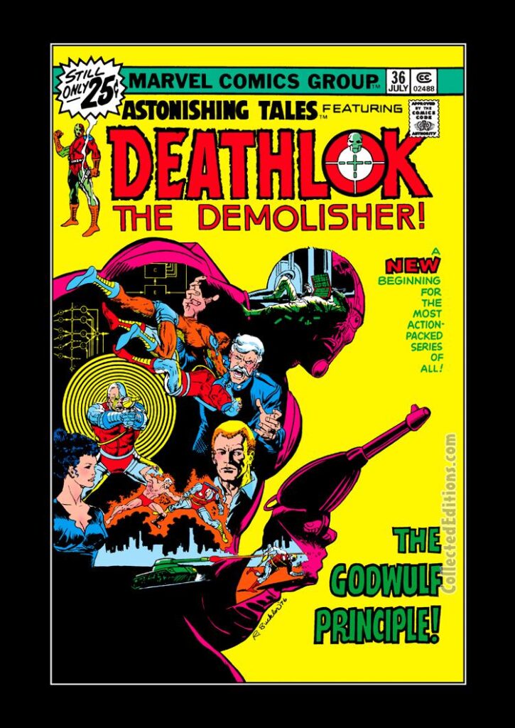 Astonishing Tales #36 cover; pencils and inks, Rich Buckler; Deathlok the Demolisher; The Godwulf Principle