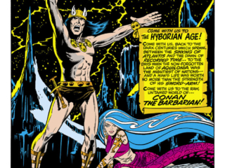 Conan the Barbarian #1, pg. 1; pencils, Barry Windsor-Smith; inks, Dan Adkins; Roy Thomas, opening splash page, first issue, first appearance, The Coming of Conan, Hyborian Age