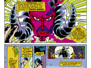 Conan the Barbarian #7, pg. 20; pencils, Barry Windsor-Smith; inks, Dan Adkins, Sal Buscema; first appearance of Thoth-Amon, Crom, Robert E. Howard, Roy Thomas