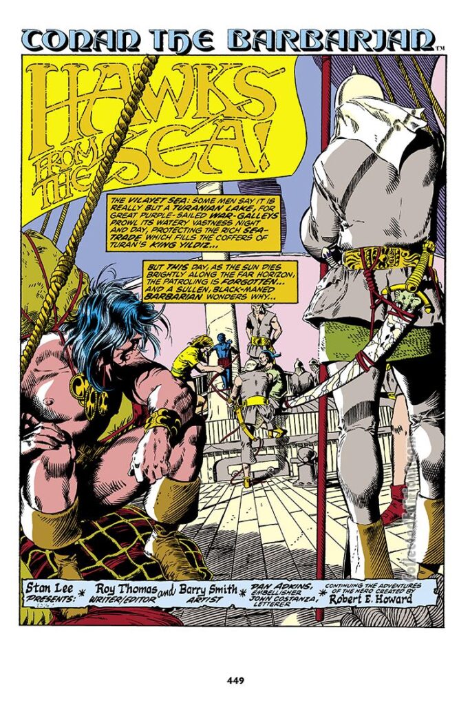 Conan the Barbarian #19, pg. 1; pencils, Barry Windsor-Smith; inks, Dan Adkins; "Hawks from the Sea", Roy Thomas, Vilayet Sea, Turania, King Yildiz