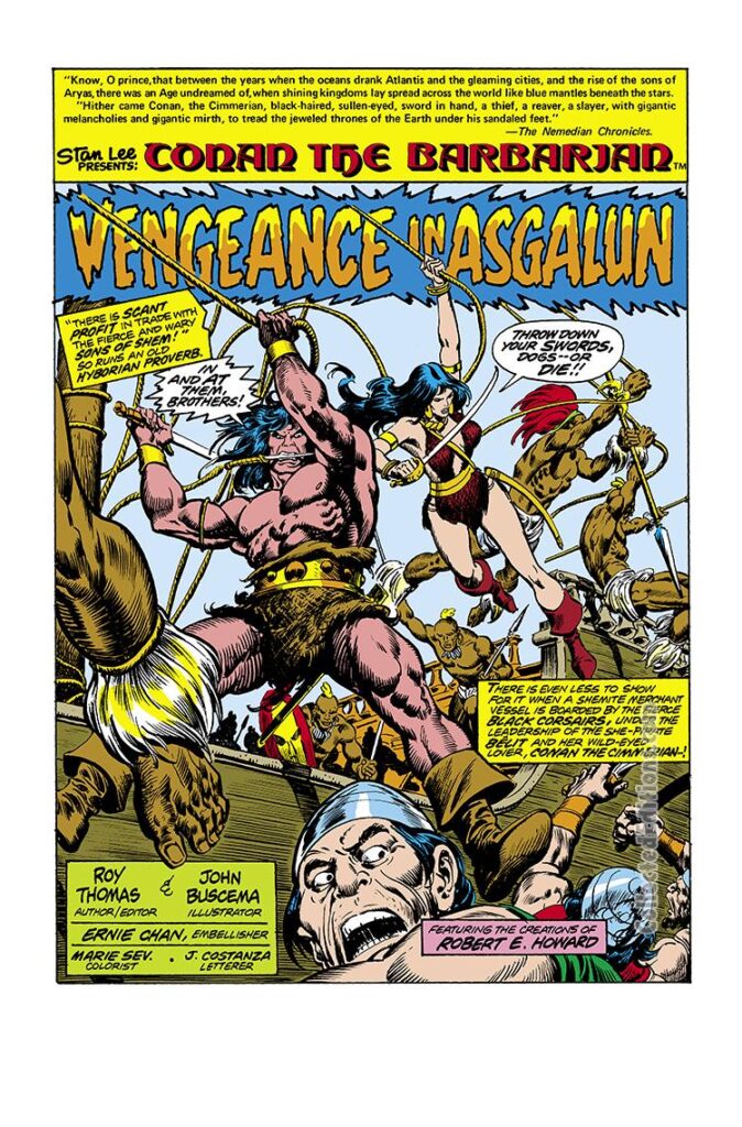 Conan the Barbarian #72, pg. 1; pencils, John Buscema; inks, Ernie Chan; "Vengeance in Asgalun", Roy Thomas, Bêlit