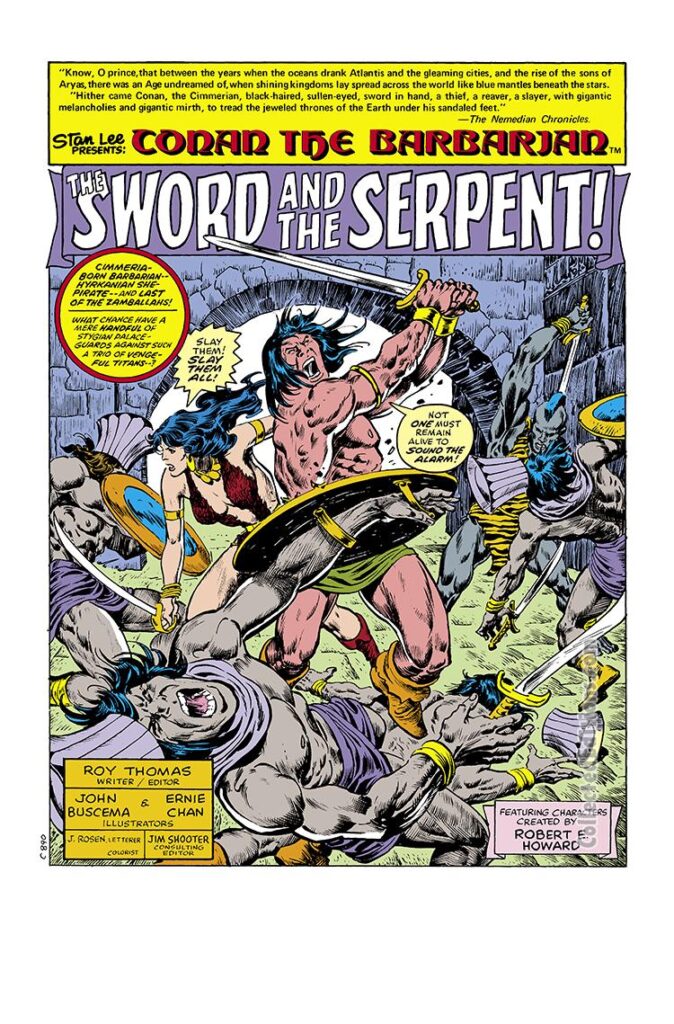 Conan the Barbarian #89, pg. 1; pencils, John Buscema; inks, Ernie Chan; The Sword and the Serpent, Roy Thomas splash page, Zula