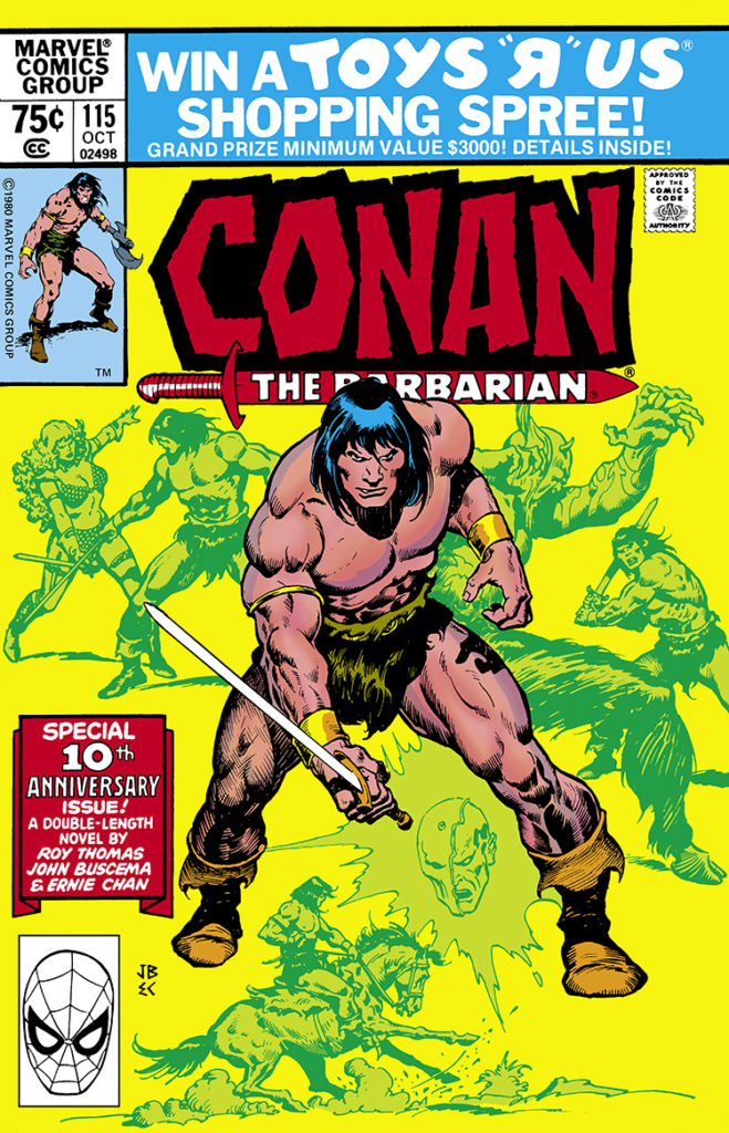 Conan the Barbarian #115 cover; pencils, John Buscema; inks, Ernie Chan; last issue by Roy Thomas, 10th anniversary issue