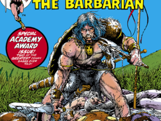 Conan the Barbarian Annual #1 cover; pencils and inks, Barry Windsor-Smith; Special Academy Award issue, Barry Smith, Roy Thomas, King-Size Conan, best Conan cover