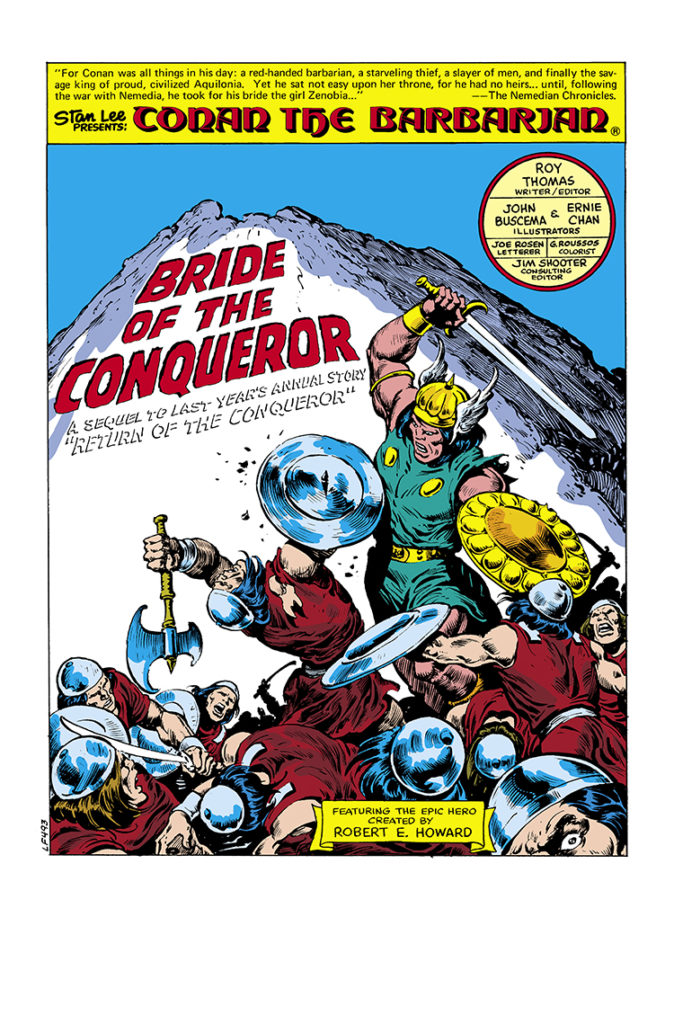 Conan the Barbarian Annual #5, pg. 1; pencils, John Buscema; inks, Ernie Chan, Bride of the Conqueror, Queen Zenobia