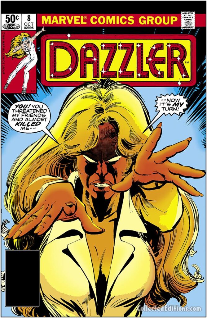 Dazzler #8 cover; pencils, Bill Sienkiewicz; inks, Klaus Janson; Almost Killed Me, Now It's My Turn