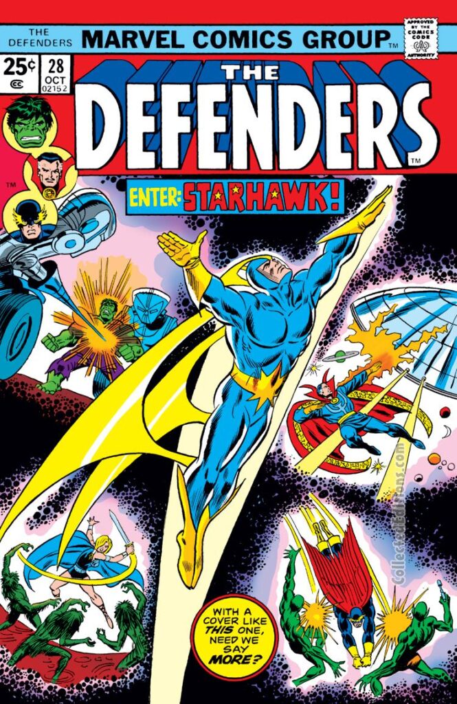 Defenders #28 cover; pencils, Ron Wilson; inks, Frank Giacoia; Starhawk, Guardians of the Galaxy