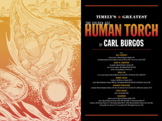 Timely's Greatest: The Golden Age Human Torch by Carl Burgos Omnibus - Table of Contents