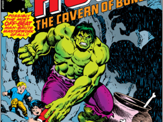 Incredible Hulk #222 cover; pencils and inks, Ernie Chan; The Cavern of Bones
