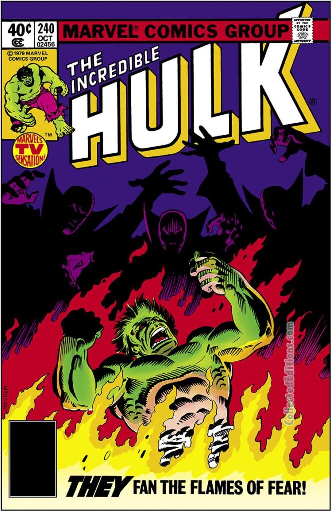 Incredible Hulk #240 cover; pencils and inks, Al Milgrom; They Fan the Flames of Fear; Bruce Banner,