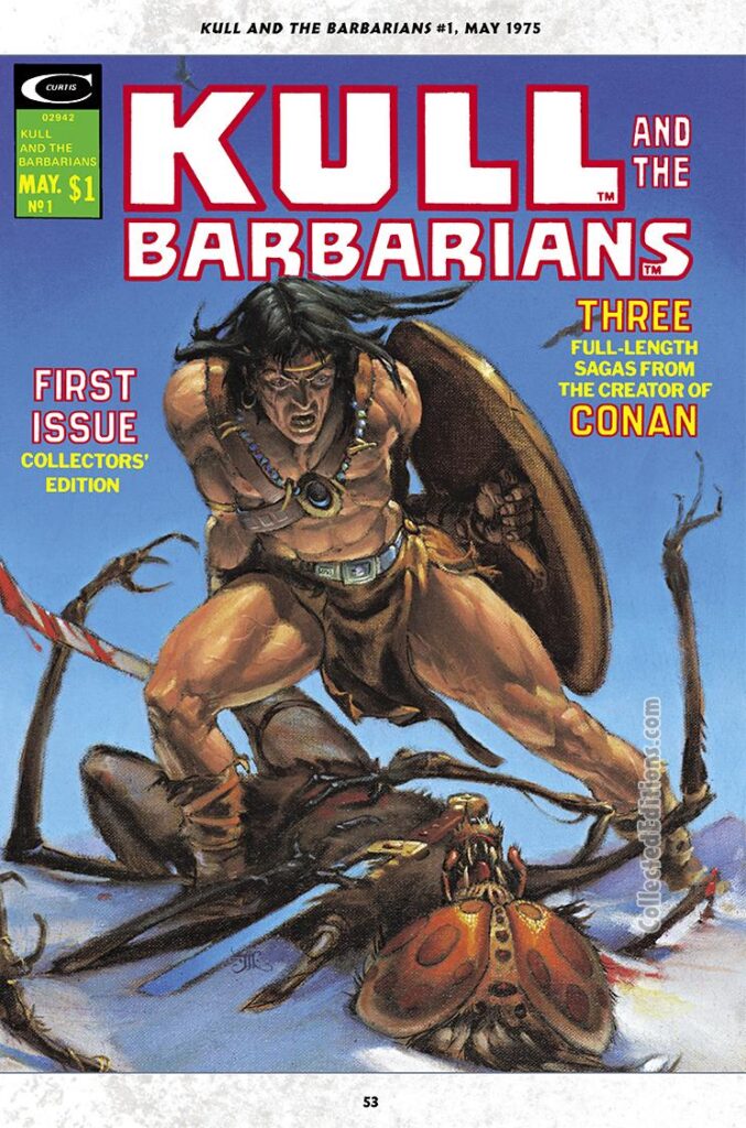 Kull and the Barbarians #1 cover; painted art, Michael Whelan; First Issue, Collectors Item, Robert E. Howard, Creator of Conan the Barbarian, black and white magazine, Marvel