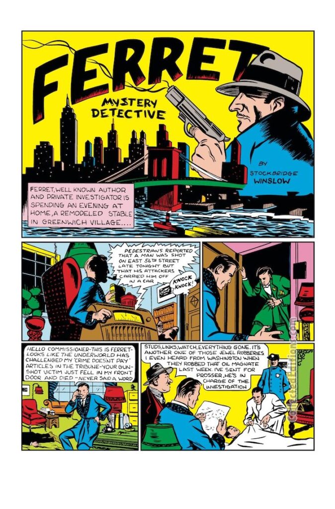 Marvel Mystery Comics #4, pg. 49; pencils and inks, Irwin Hasen; Ferret Mystery Detective/Stockbridge Winslow