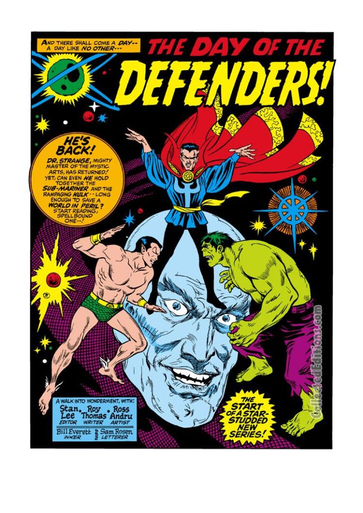 Marvel Feature #1, pg. 1; pencils, Ross Andru; inks, Bill Everett; The Day of the Defenders, first appearance, non-team, Doctor Strange, Incredible Hulk, Sub-Mariner, Roy Thomas