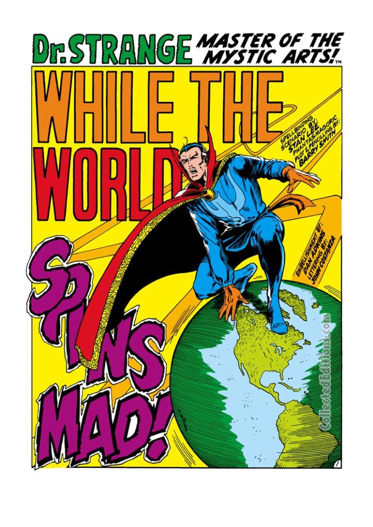 Marvel Premiere #3, pg. 1; pencils, Barry Windsor-Smith; inks, Dan Adkins; Doctor Strange, While the World Spins Mad, Stan Lee writer