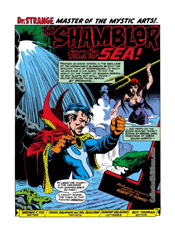 Marvel Premiere #6, pg. 1; pencils, Frank Brunner; inks, Sal Buscema; The Shambler from the Sea, Gardner Fox, Doctor Strange, Priestess Ebora