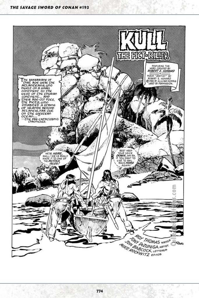 Savage Sword of Conan #193; Kull in “Kull the Pict-Killer”, pg. 1; pencils and inks, Tony DeZuniga