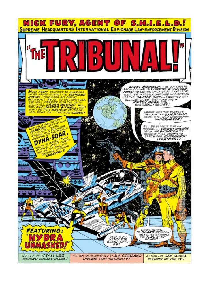 Nick Fury from Strange Tales #156, pg. 1; pencils and inks, Jim Steranko; Nick Fury, Agent of SHIELD, The Tribunal, Agent Bronson, S.H.I.E.L.D., Hydra Unmasked, Dyna-Soar, splash page, Stan Lee