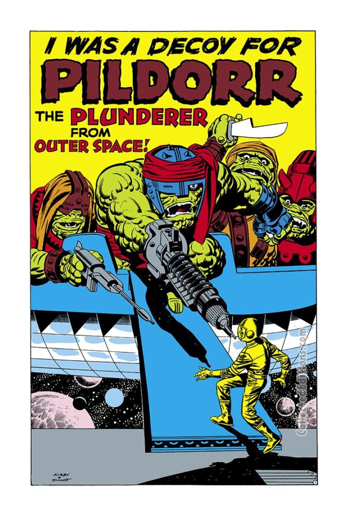 Strange Tales #94. "I Was a Decoy for Pildorr the Plunderer From Outer Space!", pg. 1. Stan Lee Jack Kirby Dick Ayers Marvel monsters