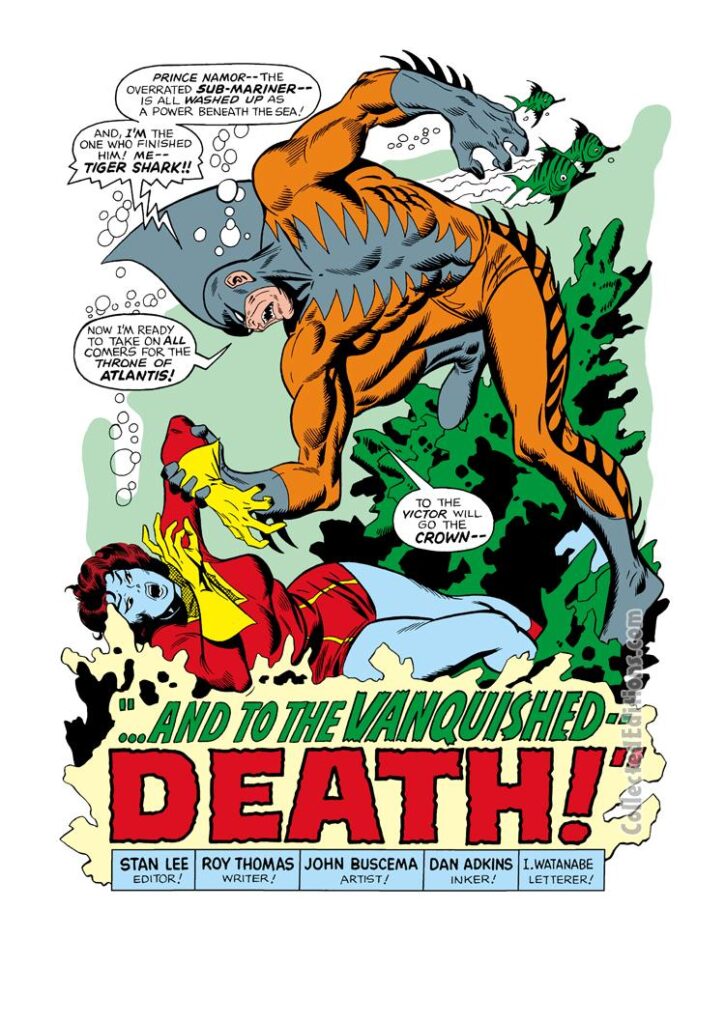 Sub-Mariner #6, pg. 1; pencils, John Buscema; inks, Dan Adkins; Lady Dorma; Tiger Shark, And to the Vanquished Death