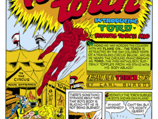 Human Torch Comics #2, pg. 1; "Introducing Toro, the Flaming Torch Kid", first appearance teenage sidekick