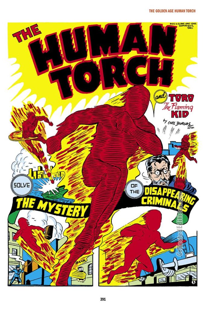 Human Torch Comics #4, pg. 1; "The Mystery of the Disappearing Criminals", Toro, Carl Burgos
