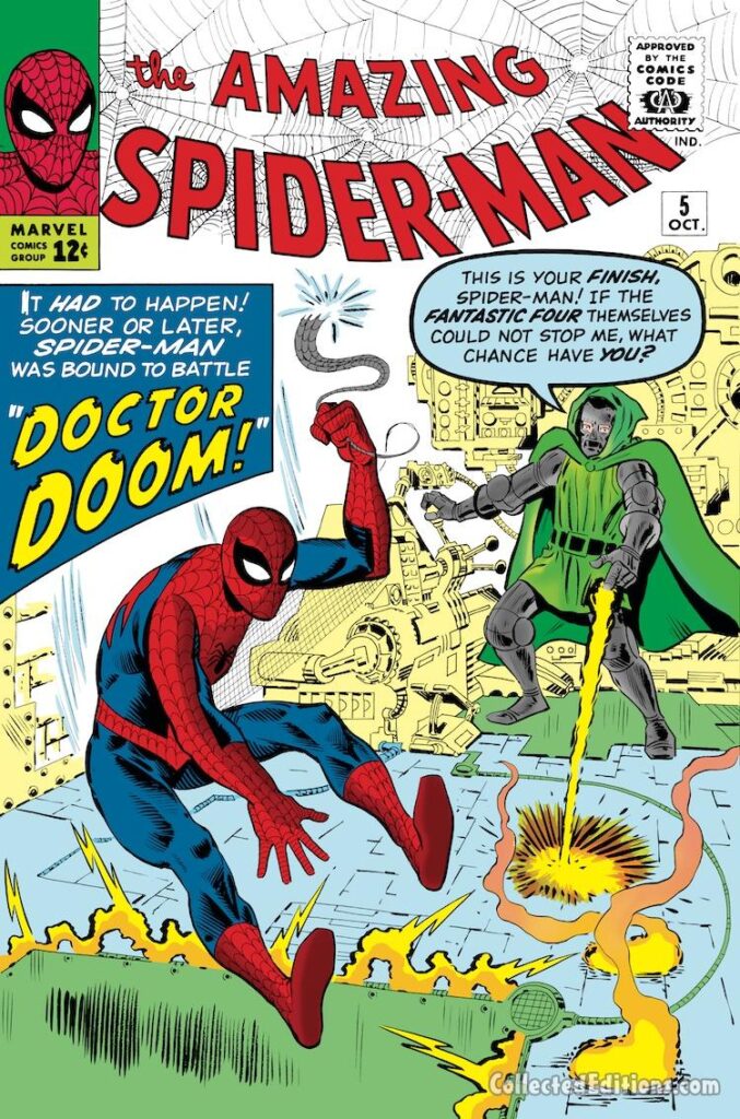 Amazing Spider-Man #5 cover; pencils and inks, Steve Ditko; It had to happen, sooner or later Spider-Man was bound to battle Doctor Doom