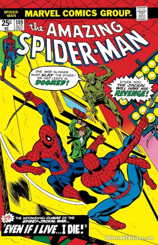 Amazing Spider-Man #149 cover; pencils, Gil Kane; inks, Frank Giacoia; Jackal, Miles Warren, Original Clone Saga, Even If I Live, I Die