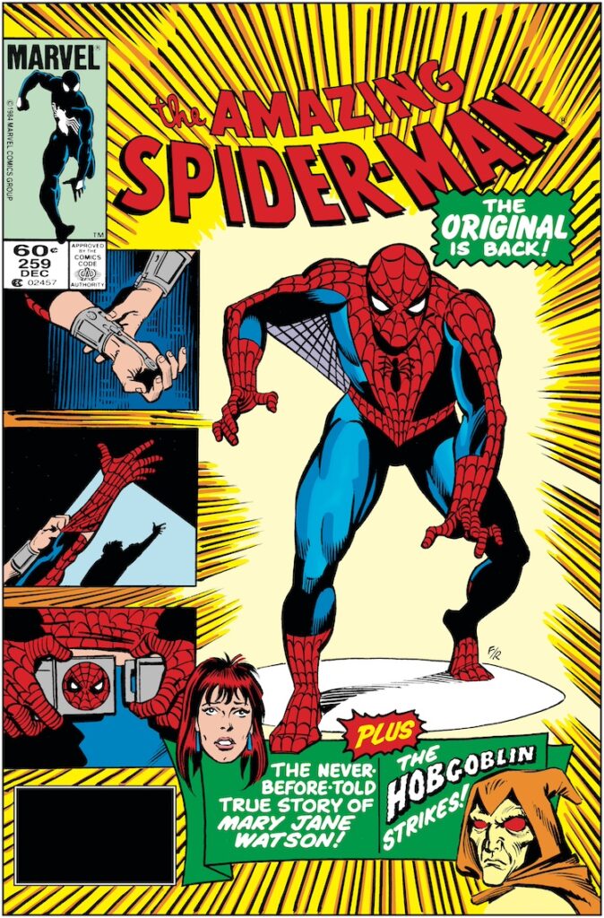 Amazing Spider-Man #259 cover; pencils, Ron Frenz; inks, Joe Rubinstein; Hobgoblin, Roderick Kingsley, the original costume is back, Mary Jane Watson