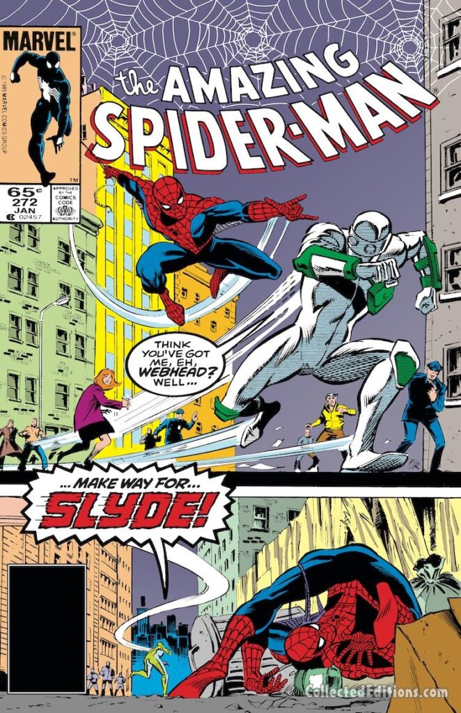 Amazing Spider-Man #272 cover; pencils, Ron Frenz; inks, Joe Rubinstein; Make Way for Slyde