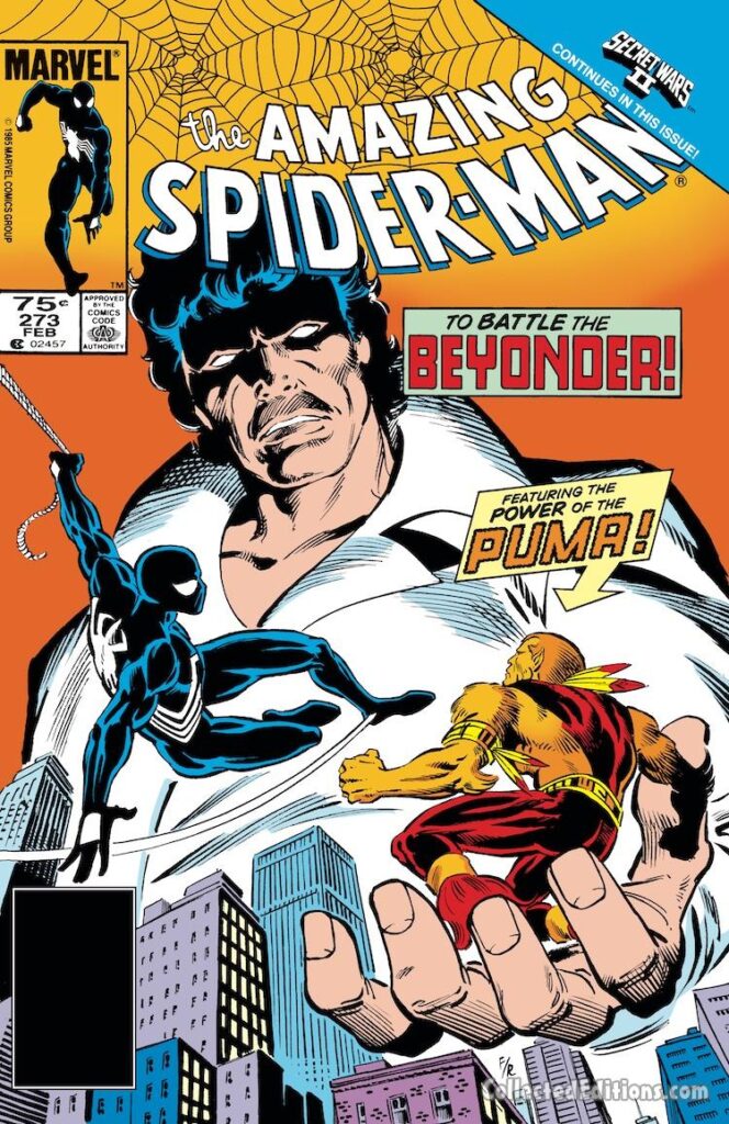 Amazing Spider-Man #273 cover; pencils, Ron Frenz; inks, Joe Rubinstein; To Battle the Beyonder, Featuring the Power of the Puma, Secret Wars II crossover