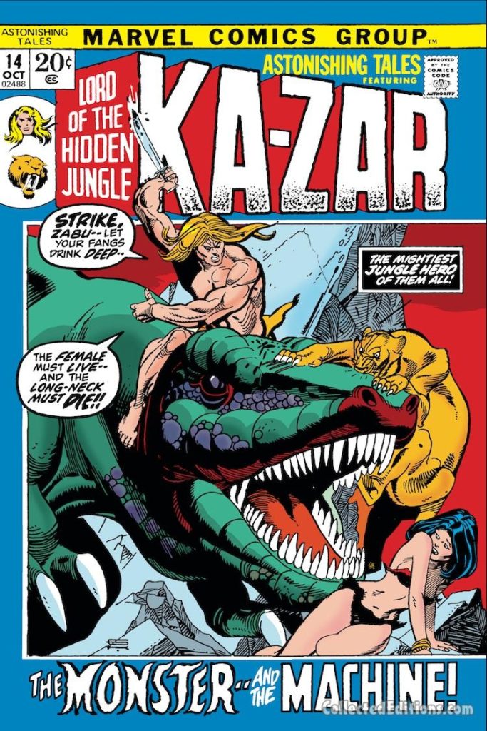 Astonishing Tales/Ka-Zar #14 cover; pencils and inks, Gil Kane/The Monster and the Machine/Zabu