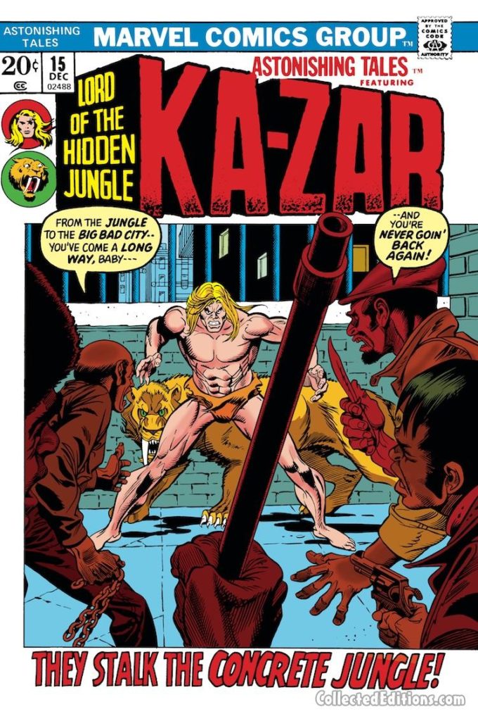 Astonishing Tales/Ka-Zar #15 cover; pencils, Gil Kane; inks, Bill Everett/In the city