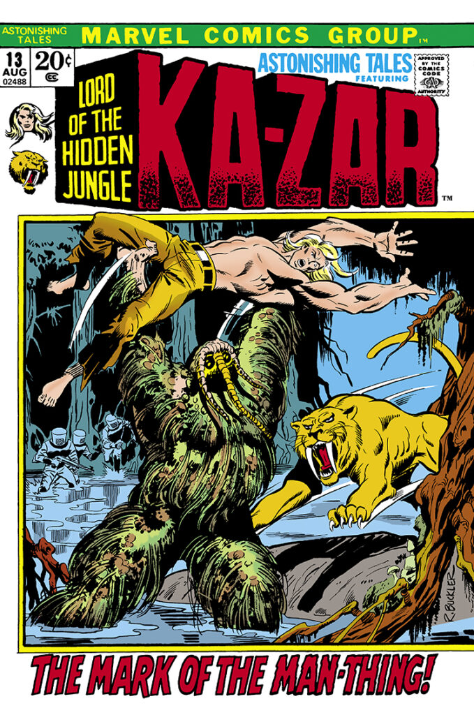 Astonishing Tales #13 cover; pencils and inks, Rich Buckler; Ka-Zar Lord of the Hidden Jungle, The Mark of the Man-Thing, Zabu