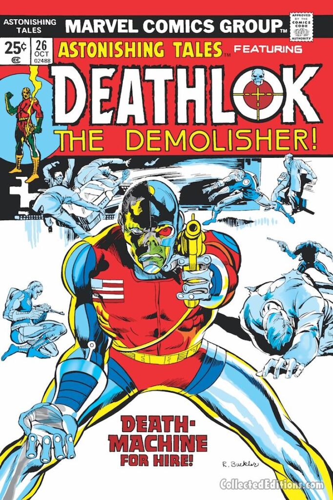 Astonishing Tales #26 cover; pencils and inks, Rich Buckler; Deathlok the Demolisher, Luther Manning