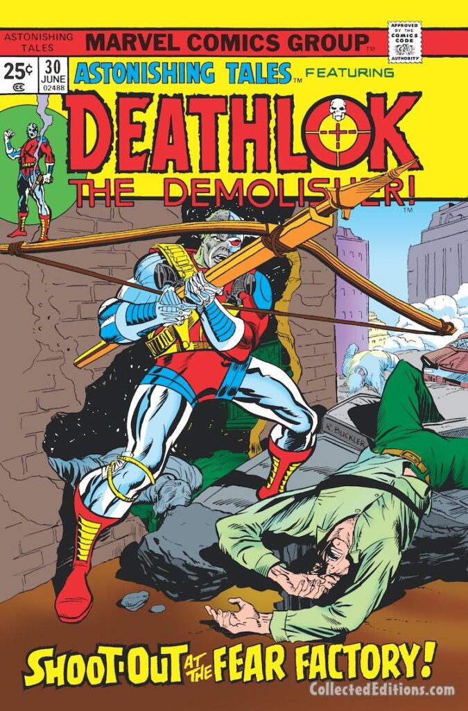 Astonishing Tales #30 cover; pencils and inks, Rich Buckler; Deathlok the Demolisher, crossbow, Shoot-Out at the Fear Factory