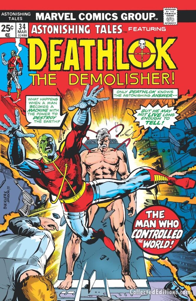 Astonishing Tales #34 cover; pencils, Rich Buckler; inks, Klaus Janson; Stryker, DEathlok the Demolisher