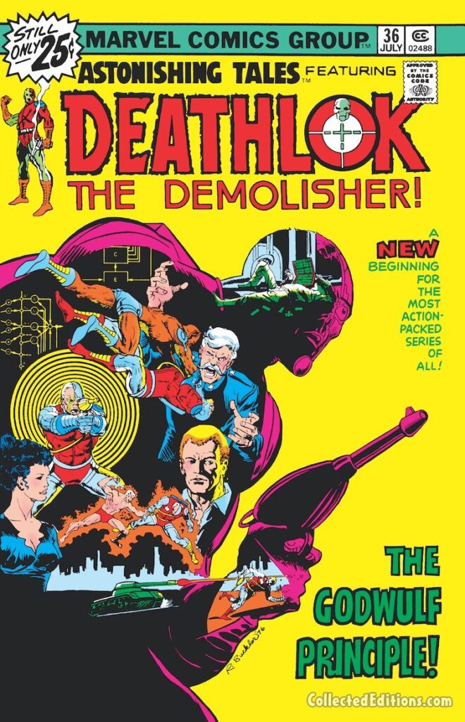 Astonishing Tales #36 cover; pencils and inks, Rich Buckler; The Godwulf Principle, Deathlok the Demolisher, Simon Ryker