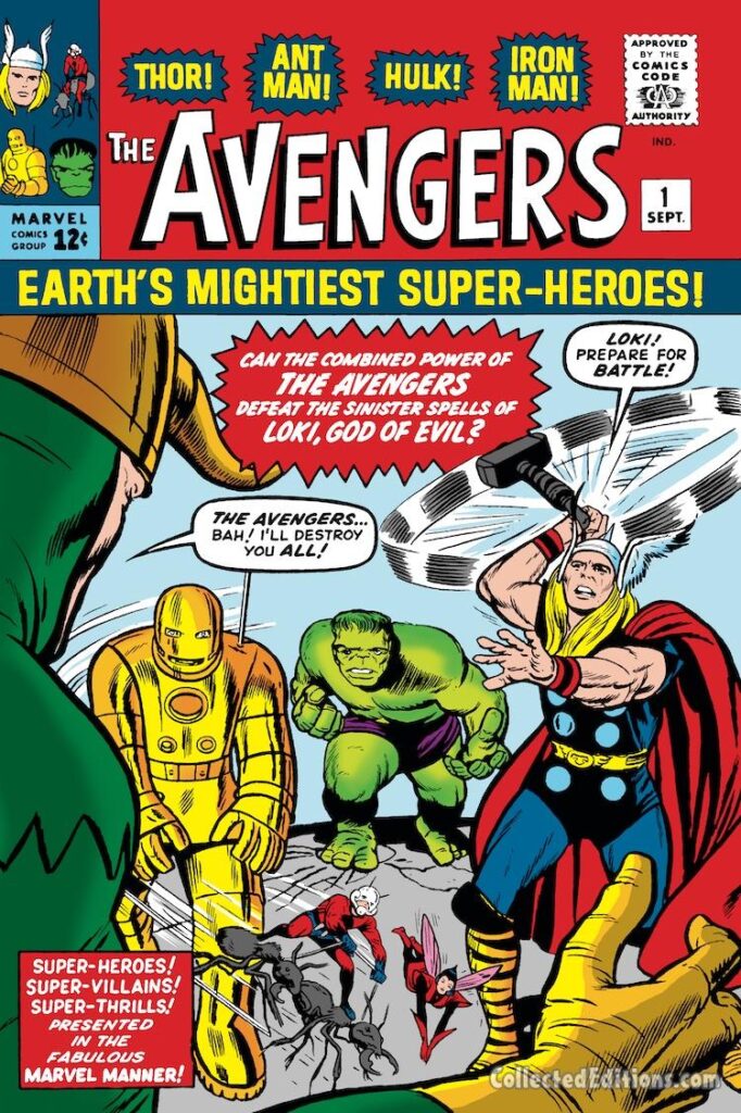 Avengers #1 cover; pencils, Jack Kirby; inks, Dick Ayers; Earth’s Mightiest Super-Heroes, Thor, Ant-Man, Hulk, Iron Man, Wasp, Loki Prepare for Battle