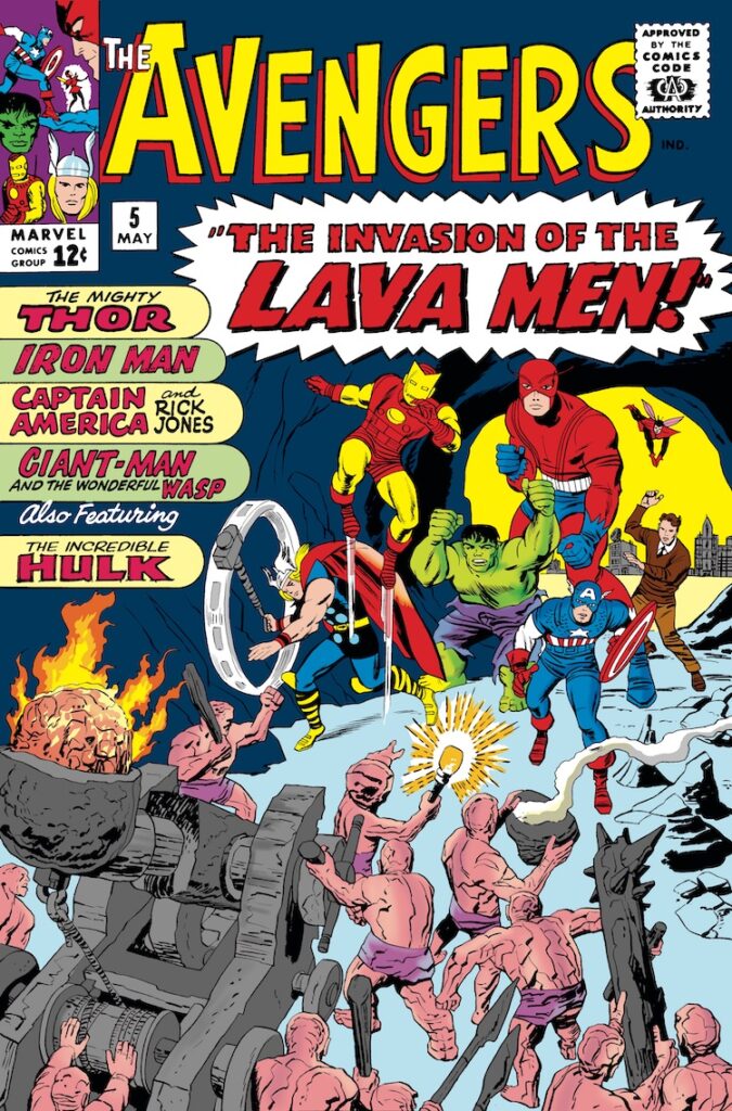 Avengers #5 cover; pencils, Jack Kirby; inks, uncredited; Invasion of the Lava Men, Rick Jones, Thor, Iron Man, Captain America, Giant-Man, Wasp, Incredible Hulk