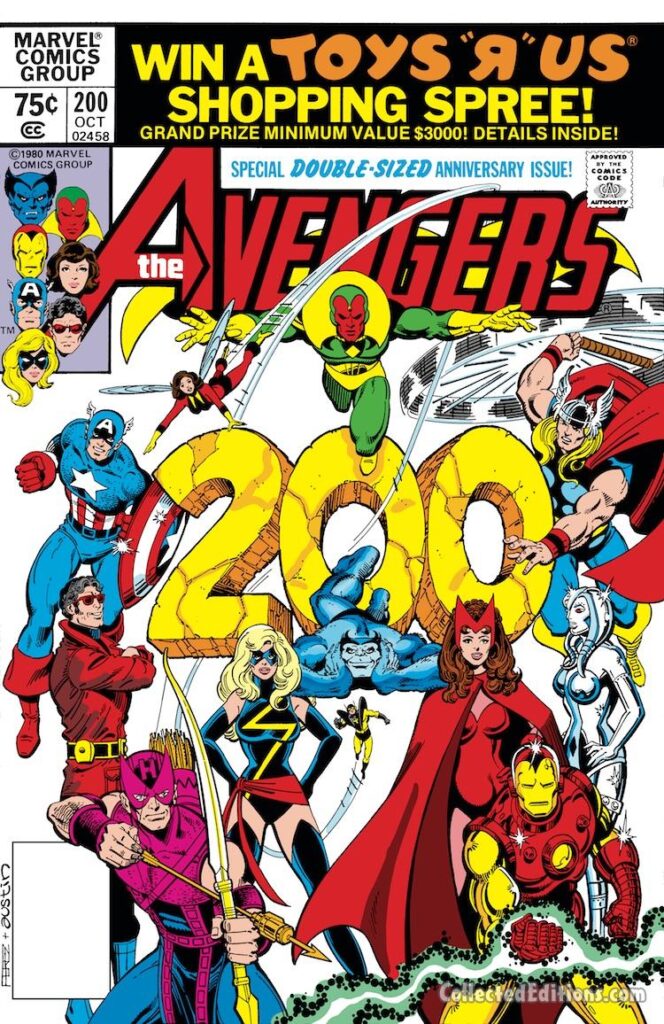 Avengers #200 cover; pencils, George Pérez; inks, Terry Austin; anniversary issue,Toys R Us Shopping Spree cover advertisement, Carol Danvers, Captain Marvel, Thor, Jocasta, Iron Man, Scarlet Witch, Vision