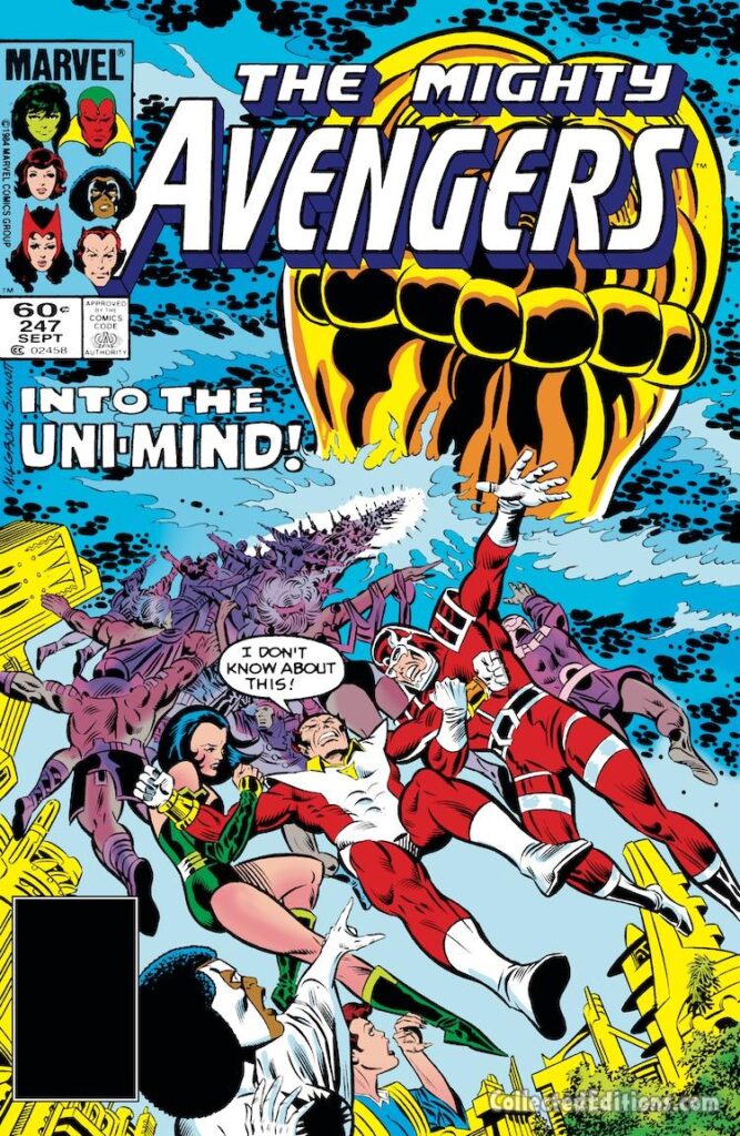 Avengers #247 cover; pencils, Al Milgrom; inks, Joe Sinnott; Into the Uni-Mind, Starfox, Sersi, Makarri