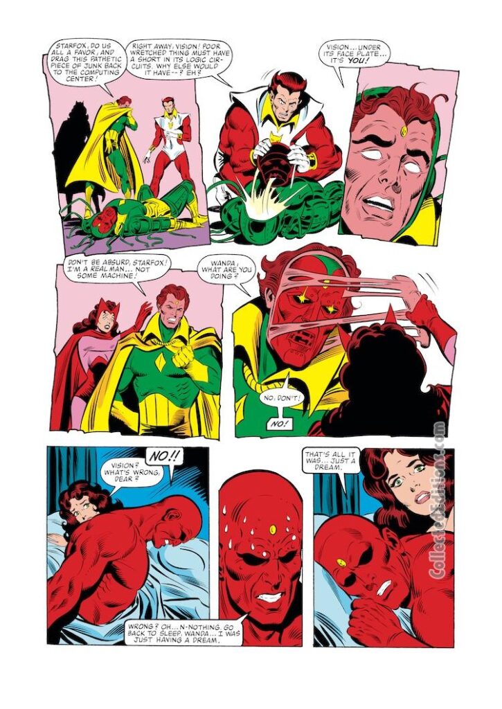 Avengers #251, pg. 16; layouts, Bob Hall; pencils and inks, Joe Sinnott;  Vision, Scarlet Witch, Starfox