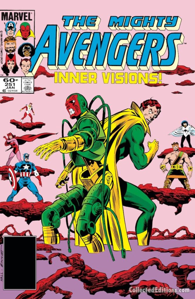 Avengers #251 cover; pencils, Bob Hall; inks, Joe Sinnott; Inner Visions, Captain America