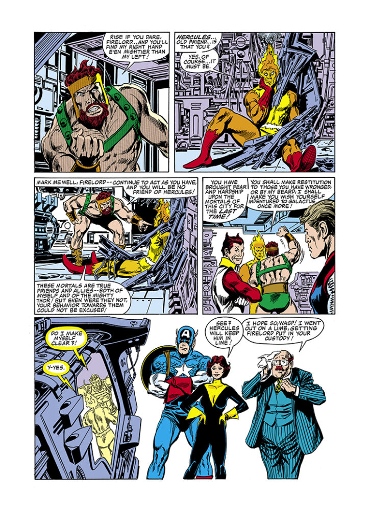 Avengers #258, pg. 14; layouts, John Buscema; pencils and inks, Tom Palmer; Hercules, Firebird, Wasp, Captain America, Raymond Sikorski