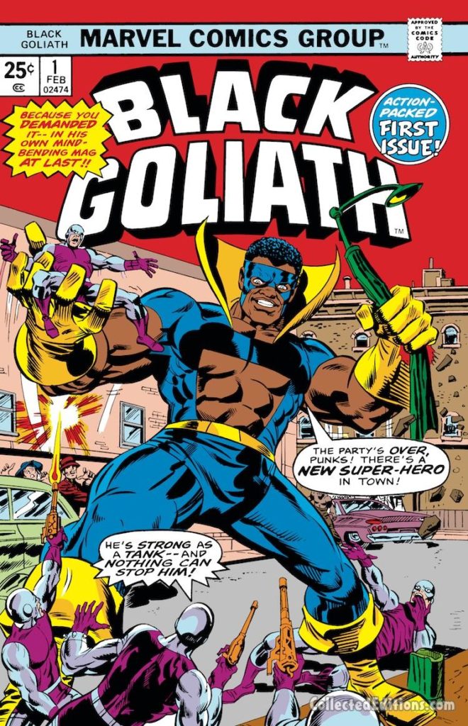 Black Goliath #1 cover; pencils, Rich Buckler; Bill Foster first issue, Giant-Man