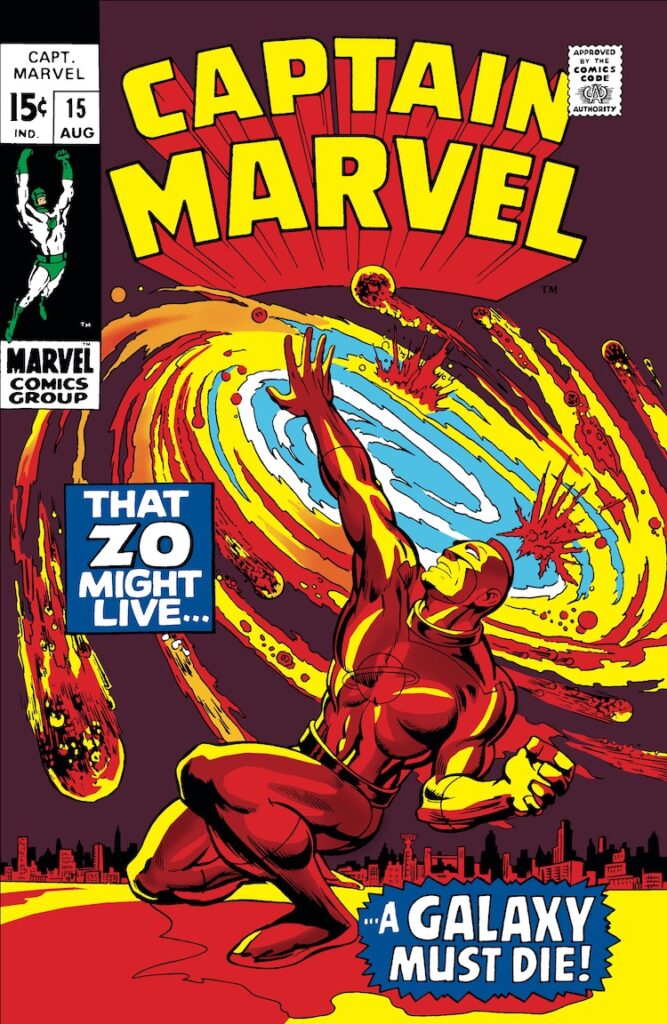 Captain Marvel #15 cover; pencils, Marie Severin; inks, John Verpoorten; That Zo Might Live A Galaxy Must Die, Mar-Vell