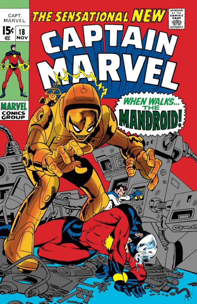 Captain Marvel #18 cover; pencils, Gil Kane; inks, Dan Adkins; Mar-Vell, When Walks the Mandroid, Yon-Rogg