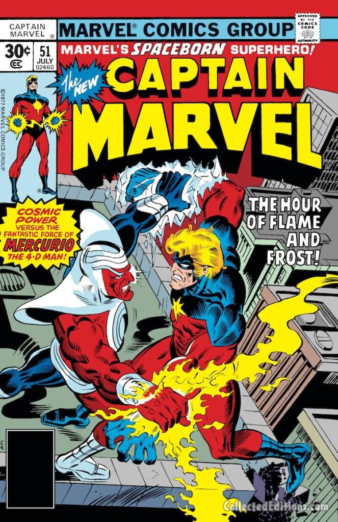 Captain Marvel #51 cover; pencils and inks, Al Milgrom; The Hour of Flame and Frost, Mercurio the 4-D Man, Mar-Vell