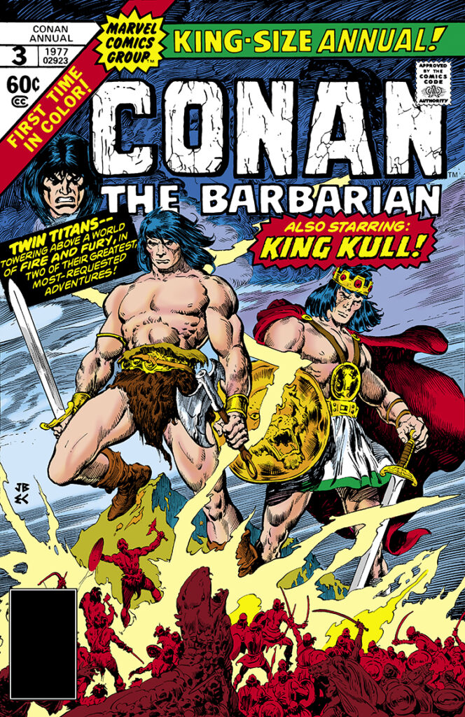 Conan the Barbarian Annual #3, cover; pencils, John Buscema; inks, Ernie Chan; King Kull team-up