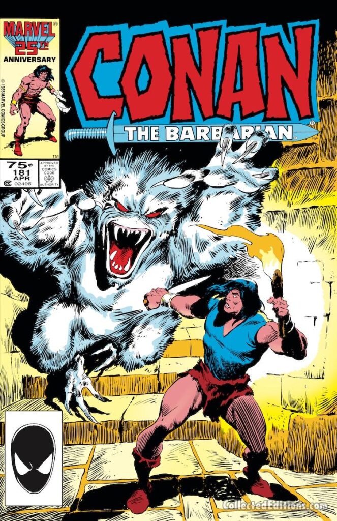 Conan the Barbarian #181 cover; pencils and inks, John Buscema